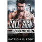 Call Sign: Redemption - Paperback