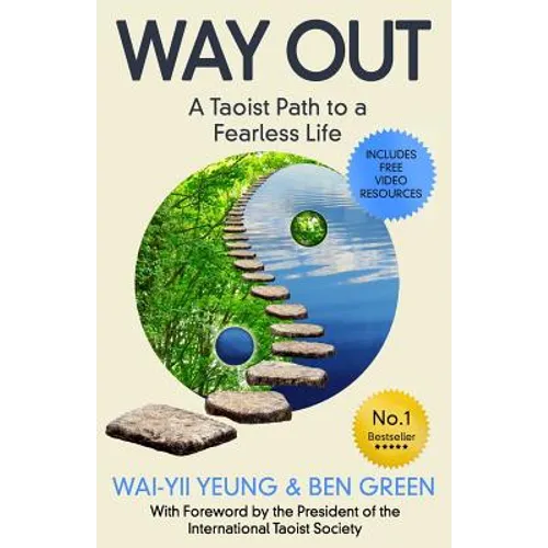 Way Out: A Taoist Path To a Fearless Life - Paperback
