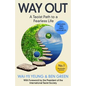 Way Out: A Taoist Path To a Fearless Life - Paperback