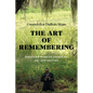 The Art of Remembering: Essays on African American Art and History - Paperback
