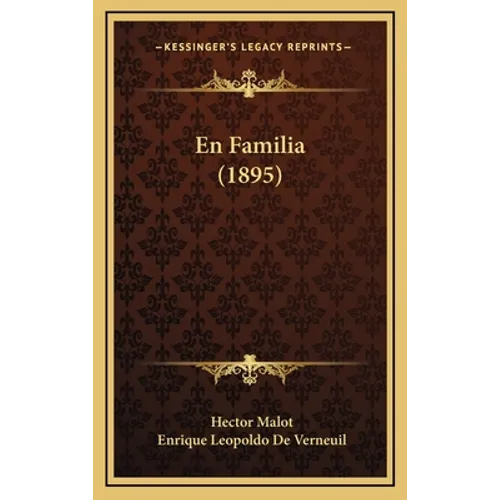 En Familia (1895) - Hardcover