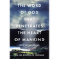 The Word of God That Penetrates the Heart of Mankind: New Improvement - Paperback