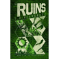 The Ruins - Paperback
