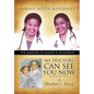 My Doctors Can See You Now - Hardcover