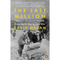 The Last Million: Europe's Displaced Persons from World War to Cold War - Paperback