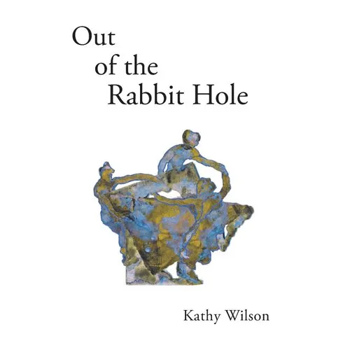 Out of the Rabbit Hole - Paperback