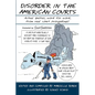 Disorder in the American Courts: Actual quotes, word for word, from real court proceedings! Presented by CourtComics.com - Paperback