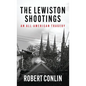 The Lewiston Shootings - Hardcover