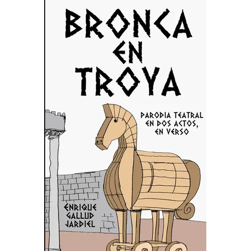 Bronca en Troya - Paperback
