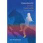 Towheaded Stone Thrower: The Harriet Poems - Paperback