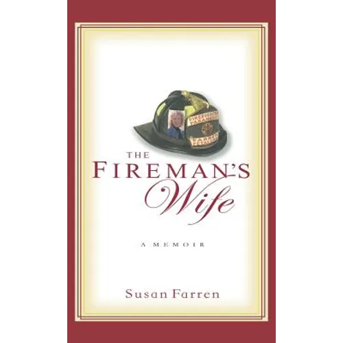 The Fireman's Wife - Hardcover