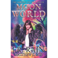 Moon World: Paranormal Mystery Fiction - Paperback