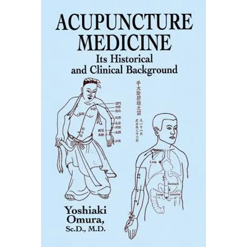 Acupuncture Medicine - Paperback