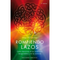 Rompiendo Lazos - Paperback
