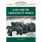 D-Day and the Liberation of France - Library Binding