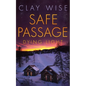 Safe Passage: Dying Light - Paperback