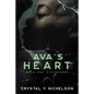 Ava's Heart: Book One: Discovered - Paperback