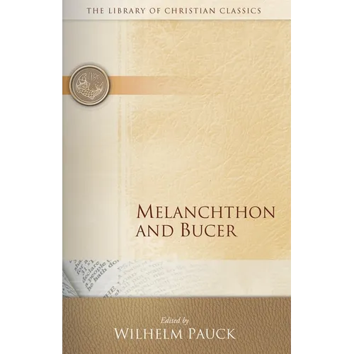 Melanchthon and Bucer - Paperback