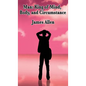 Man: King of Mind, Body, and Circumstance - Hardcover