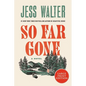 So Far Gone - Paperback