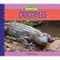 Crocodiles - Library Binding