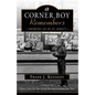 A Corner Boy Remembers - Paperback
