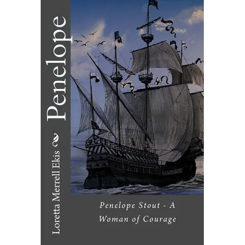 Penelope - A Woman of Courage - Paperback