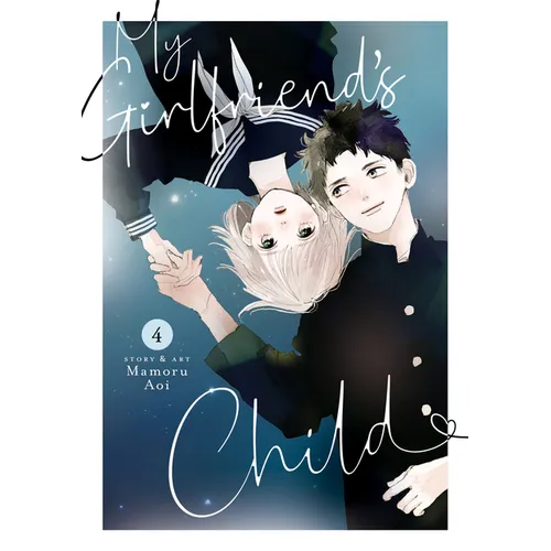 My Girlfriend's Child Vol. 4 - Paperback