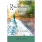 Remembering Softly: A Life in Poems - Paperback