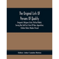 The Original Lists Of Persons Of Quality; Emigrants; Religious Exiles; Political Rebels; Serving Men Sold For A Term Of Years; Apprentices; Children S - Paperback