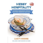 Messy Hospitality - Paperback