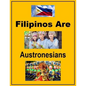 Filipinos Are Austronesians - Paperback