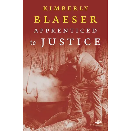 Apprenticed to Justice - Paperback