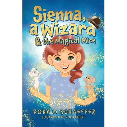 Sienna, a Wizard & the Magical Mice - Paperback