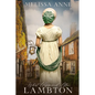 What Happened After Lambton: A Pride and Prejudice Variation - Paperback