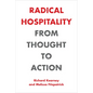 Radical Hospitality: From Thought to Action - Hardcover