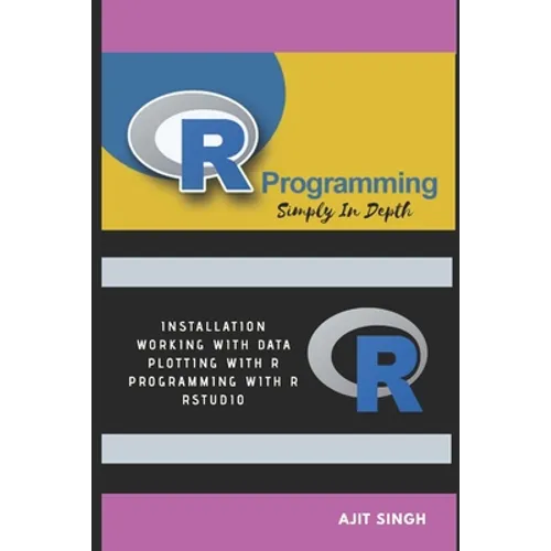 R Programming: Simply In Depth - Paperback