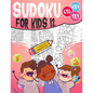 Sudoku for Kids 12: 270 Sudoku For 12 Year Olds, Memory and Logic Training, Instructions and Solutions Included - Paperback