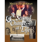 A Second Chance at Life - Paperback