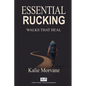 Essential Rucking: Walks that Heal - Paperback