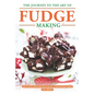The Journey to The Art of Fudge Making: Delicious Fudge Recipes for All Your Baking Needs - Paperback