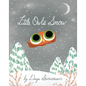 Little Owl's Snow - Hardcover
