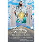 A Journey of Hope to Heaven and Back - Hardcover