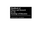 Handbook of Theory and Research for the Sociology of Education - Hardcover