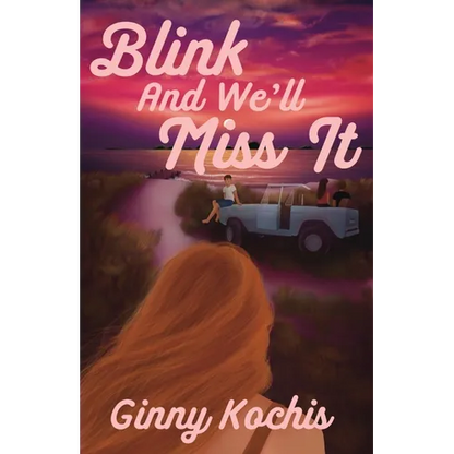 Blink and We'll Miss It - Paperback