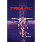 Stone Wicked - Paperback