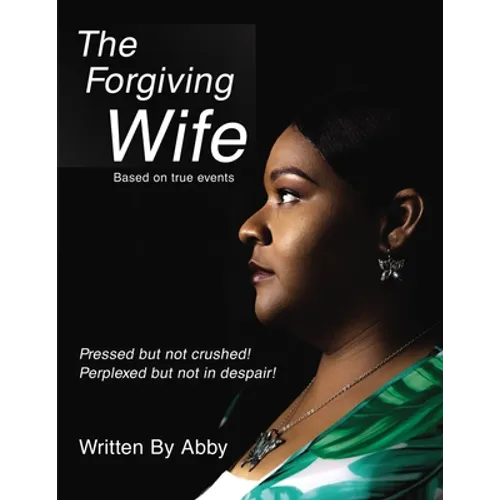 The Forgiving Wife - Paperback
