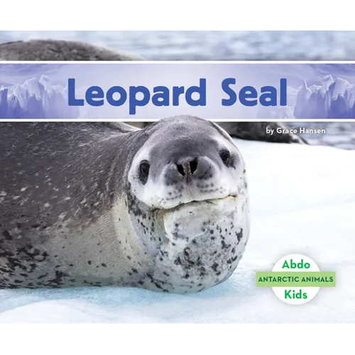 Leopard Seal - Library Binding
