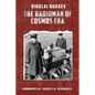 Nikolai Bugaev: The Radioman of Cosmos Era - Paperback