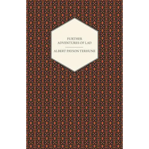 Further Adventures of Lad - Paperback